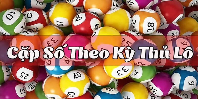 Các cặp số hay đi cùng nhau với đuôi giải đặc biệt