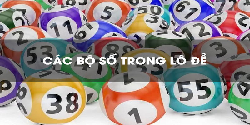 Những bộ số l&ocirc; đề x&eacute;t theo đu&ocirc;i số