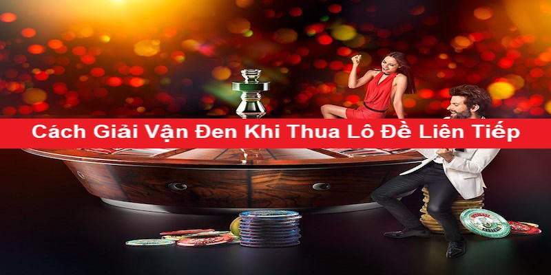 Giải vận xui xẻo