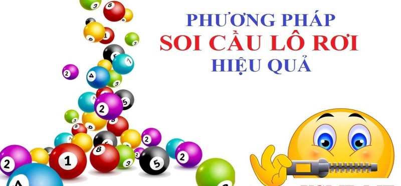 Soi cầu lô rơi - cách chơi xổ số nhanh trúng