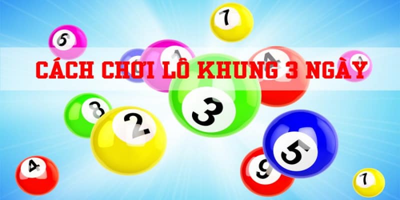 Lô khung 3 ngày rồng bạch kim là gì?