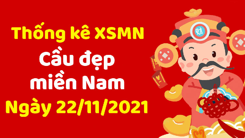 Soi cầu miền Nam đài Bạc Liêu ngày 22/11
