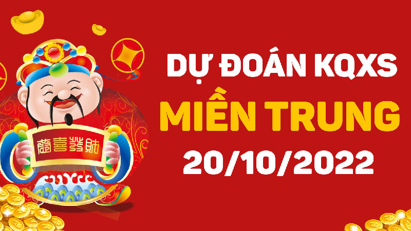 Dự đoán Soi cầu XSMT 20/10/2022 chốt ngay cầu lô may mắn