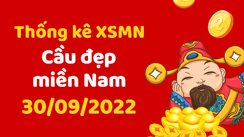 Thống kê Soi cầu XSMT 30/9/2022 giúp soi cầu đẹp